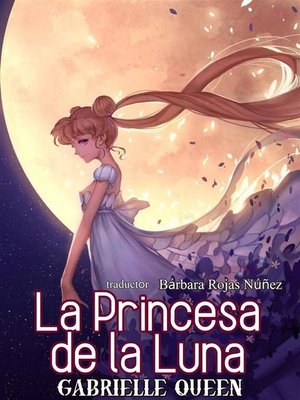cover image of La Princesa De La Luna